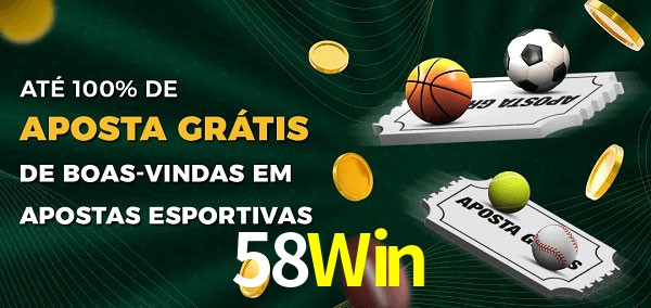58Win Ate 100% de Aposta Gratis